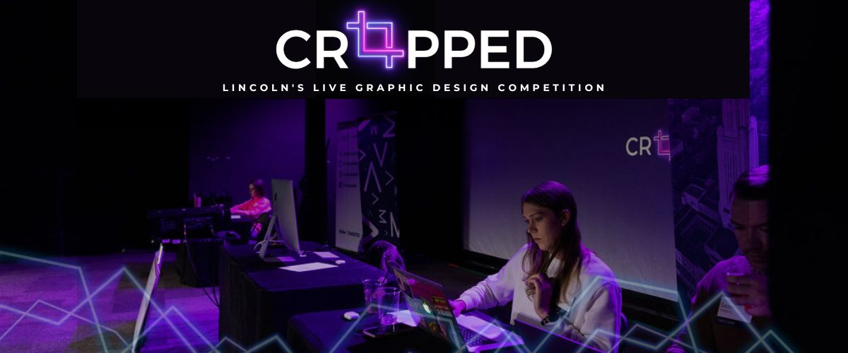 Cropped - Lincoln's Live Graphic Design Competition